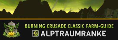 burning crusade classic farm guide alptraumranke farmen
