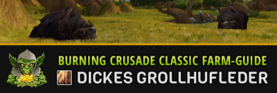 burning crusade classic farm guide dickes grollhufleder farmen