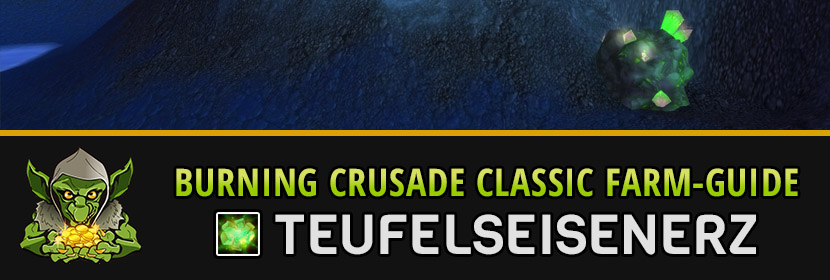 burning crusade classic farm guide teufelseisenerz farmen