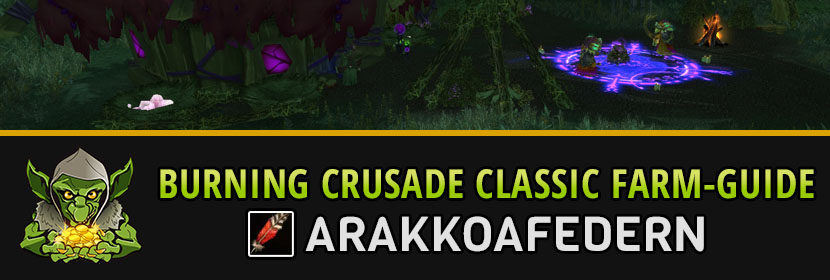 burning crusade classic farm guide arakkoafeder