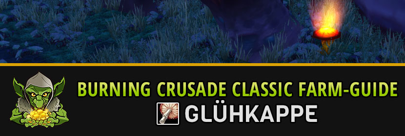 burning crusade classic farm guide gluehkappe