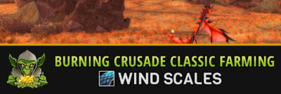 burning crusade classic farming guide wind scales
