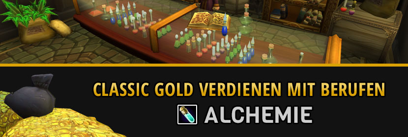 Classic Gold verdienen durch Berufe Alchemie
