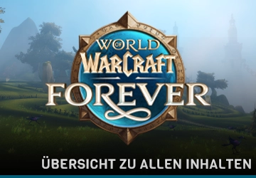 Warcraft Forever – Übersicht zu allen Inhalten